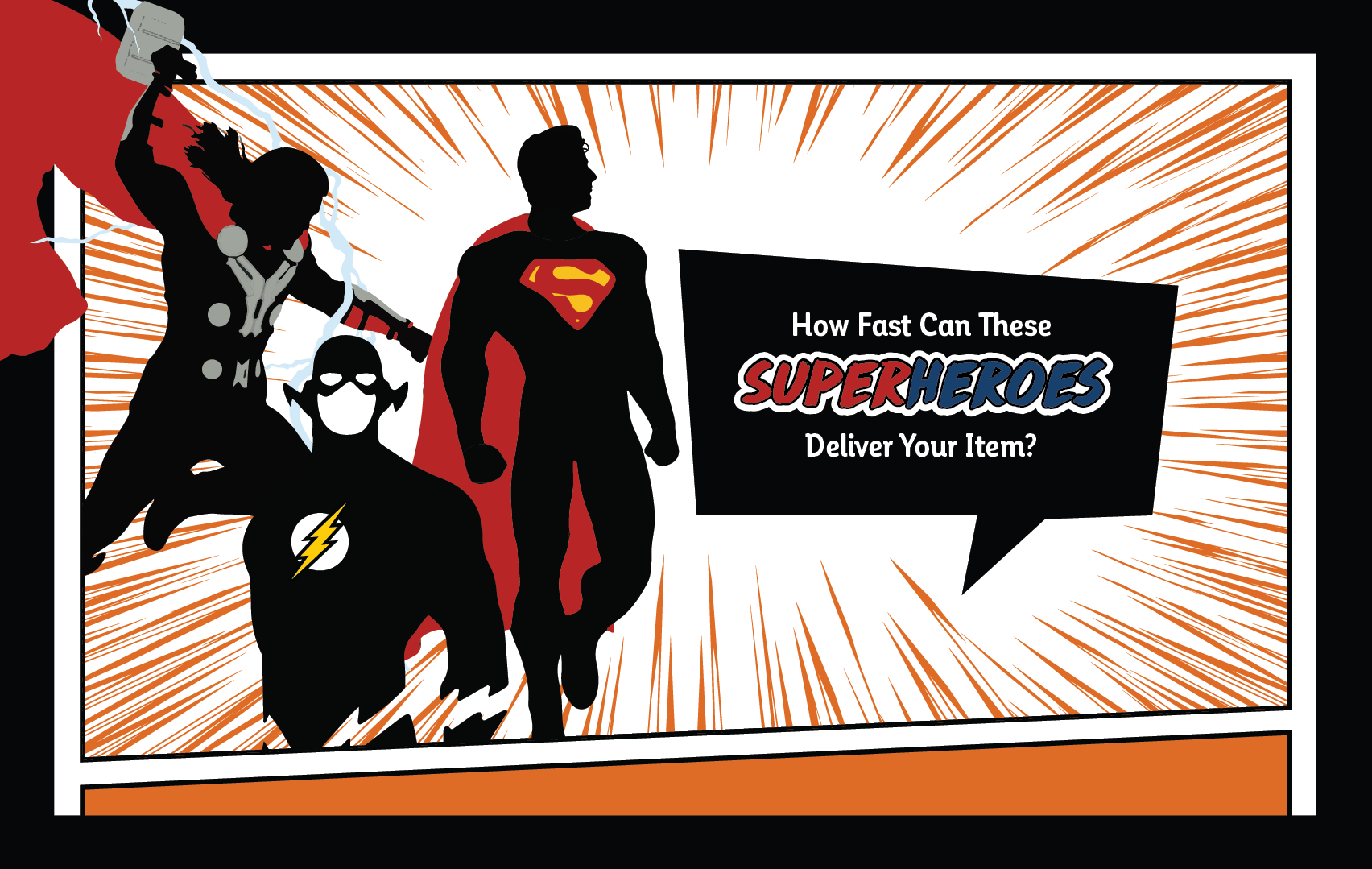 How Fast Can These Superheroes Deliver Your Item Banner Banner